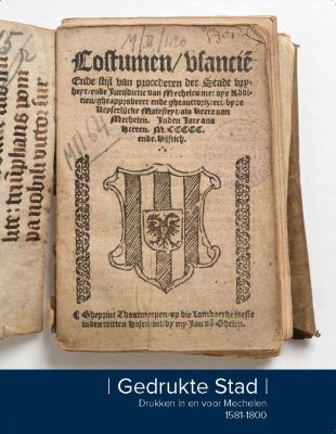 Cover Gedrukte Stad Drukken in en voor Mechelen 1581-1800