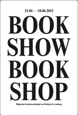 Affiche tentoonstelling 'BOOKSHOWBOOKSHOP’