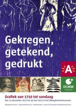 Affiche tentoonstelling 'Gekregen, getekend, gedrukt'